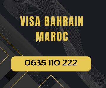 VISA BAHRAIN MAROC