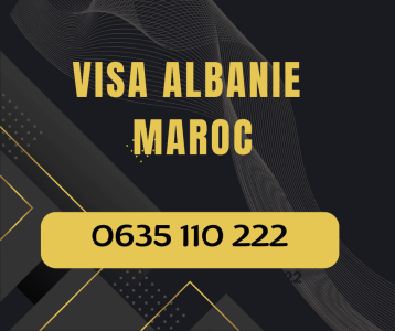 VISA ALBANIE MAROC