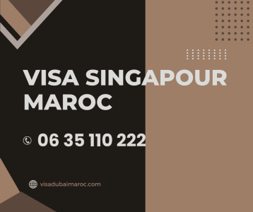 VISA SINGAPOUR MAROC